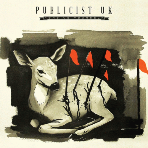 Publicist UK : Forgive Yourself